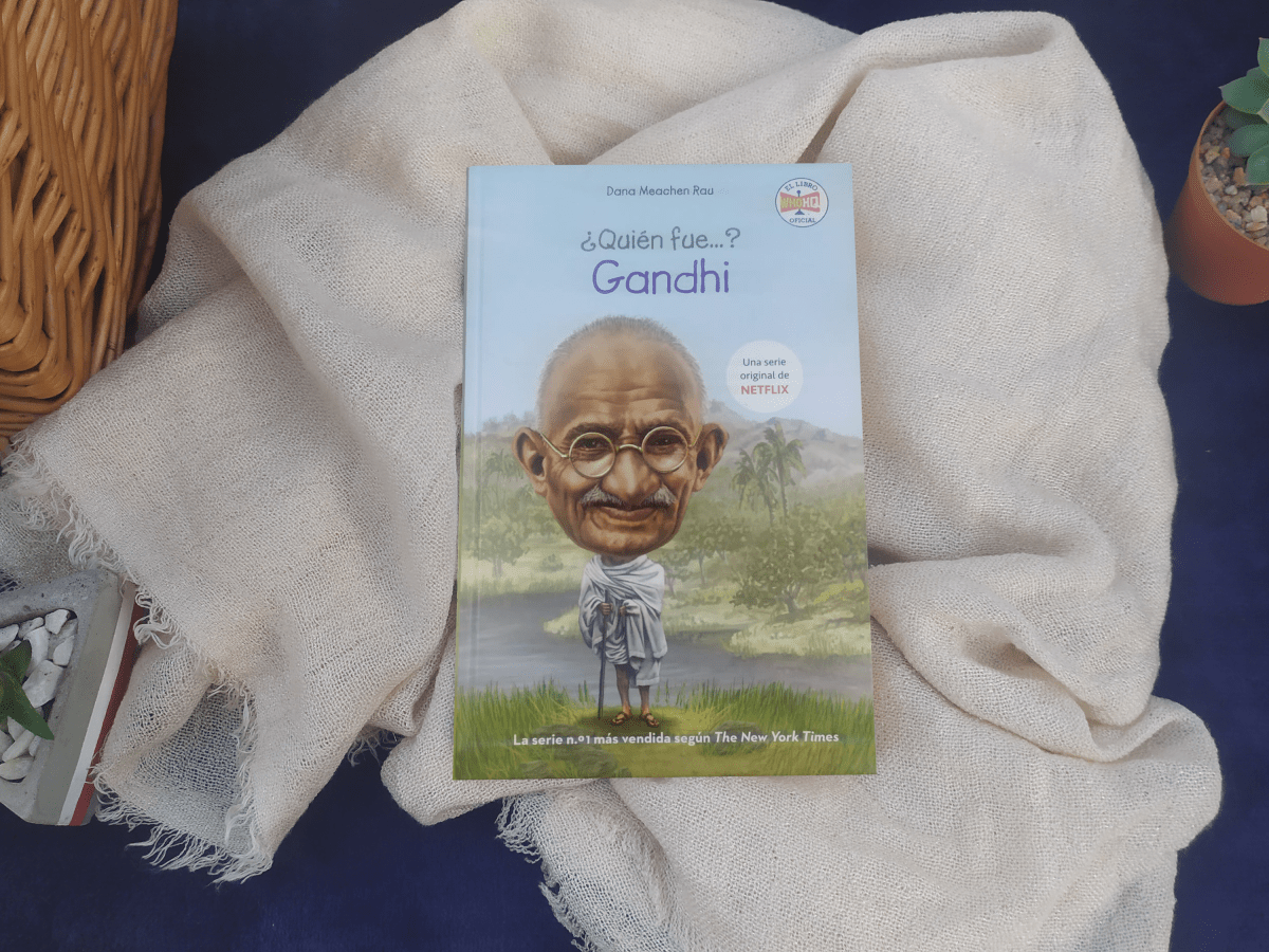 Reseña: «¿Quién fue…? Gandhi» – Dona Meachen&nbsp;Rau
